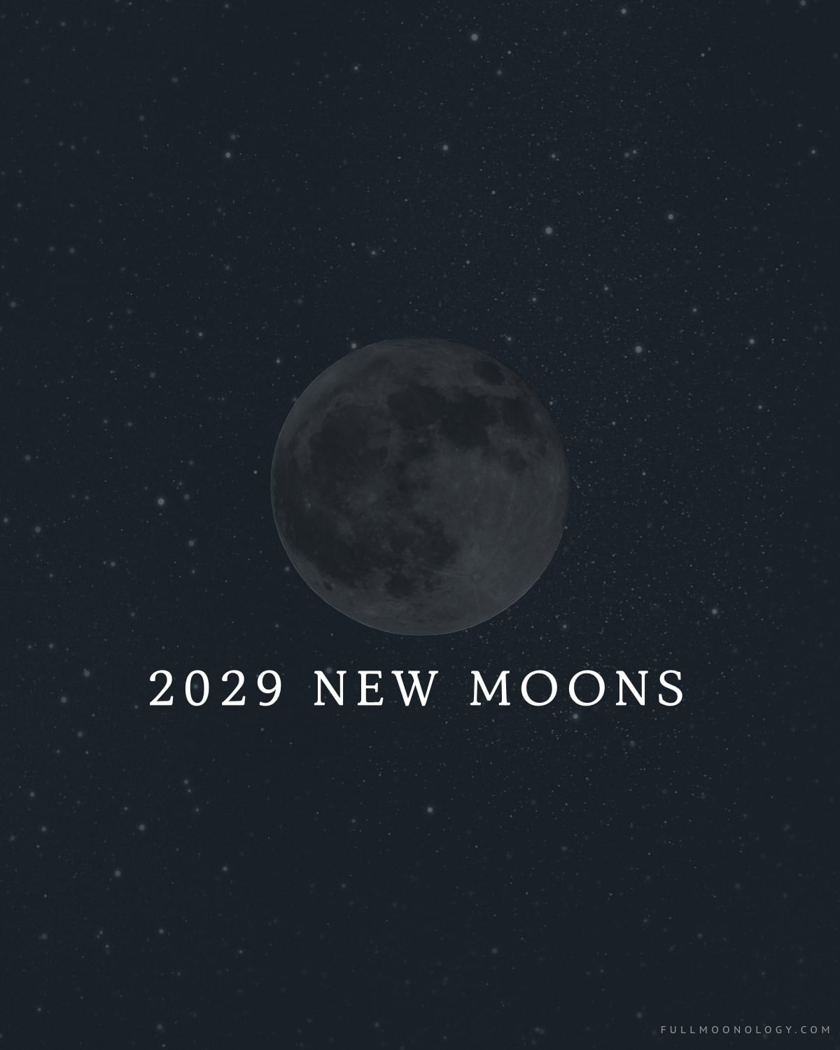 New Moon Calendar 2029 New Moon Calendar 2029